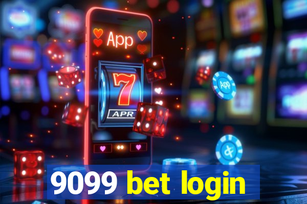 9099 bet login